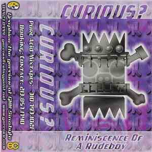 Curious? - Reminiscence Of A Rudeboy mp3 album