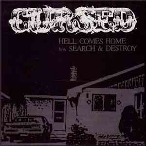 Cursed  - Hell Comes Home b/w Search & Destroy mp3 album