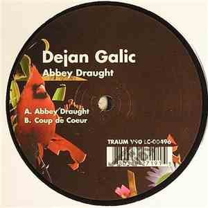Dejan Galic - Abbey Draught mp3 album