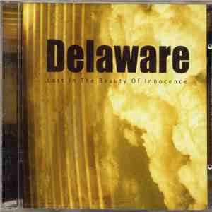Delaware - Lost In The Beauty Of Innocenceh1