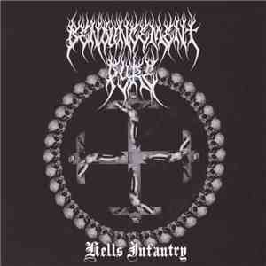 Denouncement Pyre - Hells Infantry mp3 album