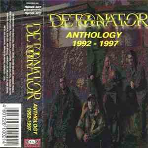 Detonator  - Anthology 1992 - 1997 mp3 album