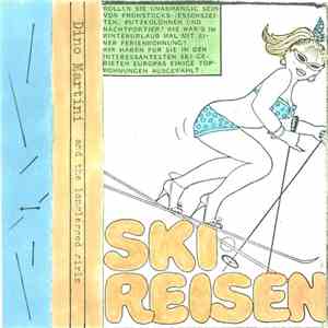 Dino Martini And The Longlegged Girls - Skireisen mp3 album