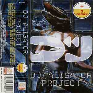 DJ Aligator Project - DJ Aligator Project + 3 Remix mp3 album