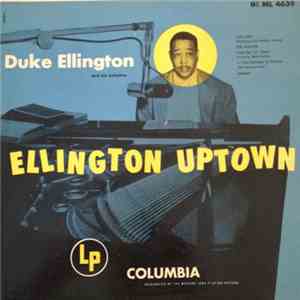 Duke Ellington And His Orchestra - Ellington Uptown mp3 album