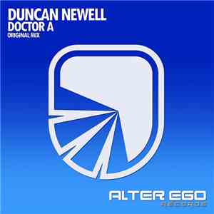 Duncan Newell - Doctor A mp3 album