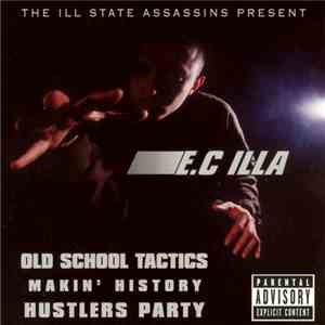 E.C Illa - Old School Tactics mp3 album