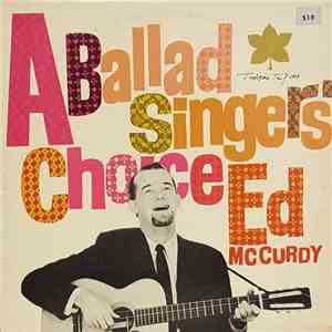 Ed McCurdy - A Ballad Singer's Choice mp3 album