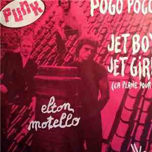 Elton Motello - Jet Boy Jet Girl mp3 album