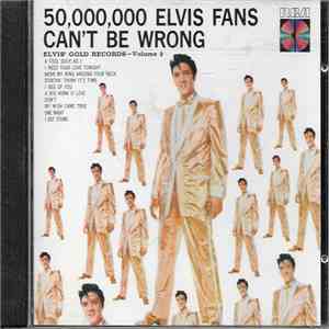 Elvis Presley - 50,000,000 Elvis Fans Can't Be Wrong Elvis Gold Records - Volume 2 mp3 album