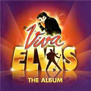 Elvis Presley - Viva Elvis (The Album) mp3 album