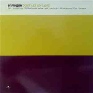 En Vogue - Don't Let Go (Love) mp3 album
