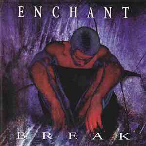 Enchant - Break mp3 album