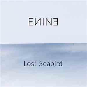 Enine - Lost Seabird mp3 album