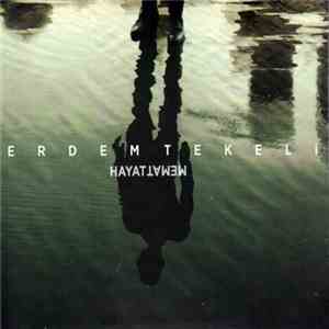 Erdem Tekeli - Hayat Memat mp3 album