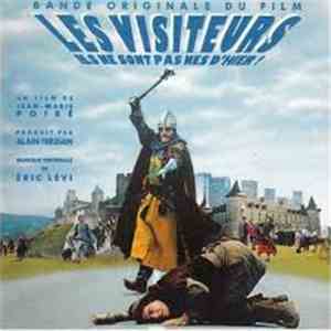Eric Levi - Les Visiteurs ( Ils Ne Sont Pas Nés D'hier! ) Los Visitantes (Banda Sonora Original Del Film) mp3 album
