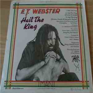 E.T Webster - Hail The King / Why Lord mp3 album