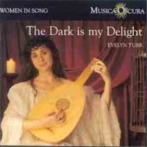 Evelyn Tubb, Michael Fields - The Dark Is My Delight mp3 album