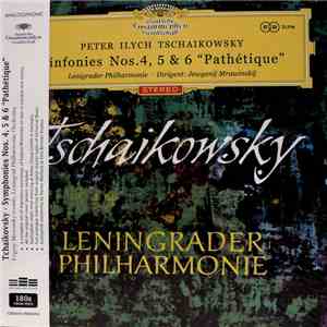 Evgeny Mravinsky - Tchaikovsky Symphonies no.4,5 & 6 mp3 album