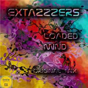 Extazzzers - Loaded Mind mp3 album