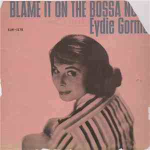 Eydie Gorme - Blame It On The Bossa Nova mp3 album
