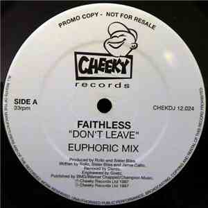 Faithless - Don't Leave / Salva Mea mp3 album