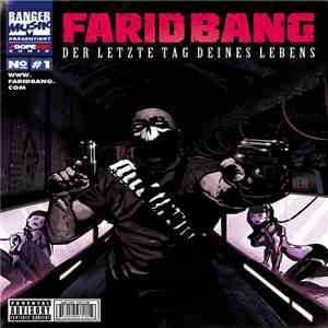 Farid Bang - Der Letzte Tag Deines Lebens (Amazon Edition) mp3 album