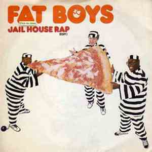 Fat Boys - Jail House Rap mp3 album