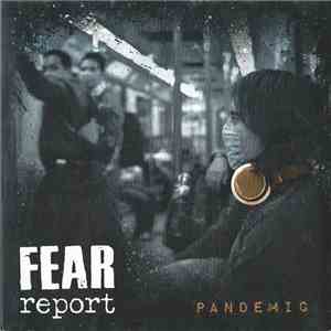 Fear Report - Pandemic mp3 album
