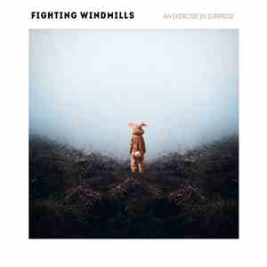Fighting Windmills - An Exercise in Surprise mp3 album