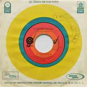Figueroa - El Buitre Paso / Lodo Que Sabe Brillar mp3 album