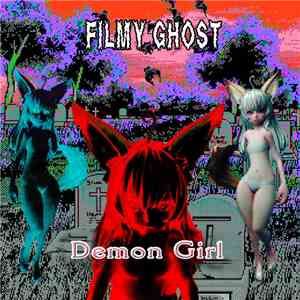 Filmy Ghost - Demon Girl mp3 album