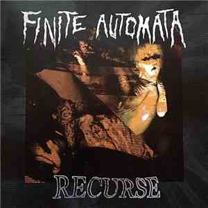 Finite Automata - Recurse mp3 album