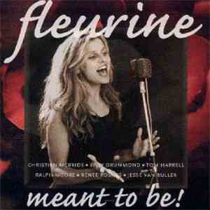 Fleurine - Meant To Be! mp3 album