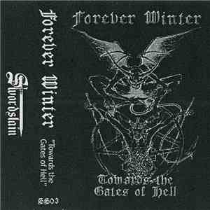 Forever Winter - Towards The Gates Of Hellh1