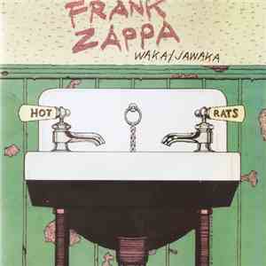 Frank Zappa - Waka / Jawaka mp3 album