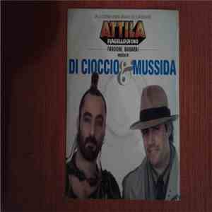 Franz Di Cioccio, Franco Mussida - Attila Flagello di Dio mp3 album