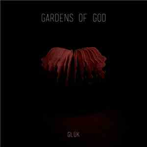 Gardens Of God - Glük mp3 album