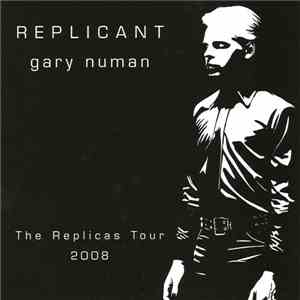 Gary Numan - Replicant mp3 album