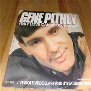 Gene Pitney - Only Love Can Break A Heart mp3 album