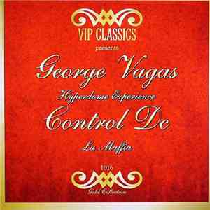 George Vagas / Control DC - Hyperdome Experience / La Maffia mp3 album