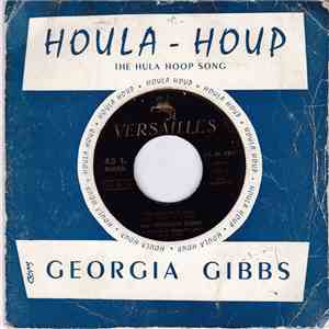 Georgia Gibbs - The Houla Houp Song mp3 album