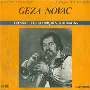 Geza Novac - A Virtuoso Of The Trumpet / Un Virtuose De La Trompette mp3 album