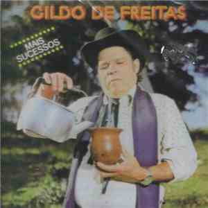 Gildo De Freitas - Mais Sucessos mp3 album