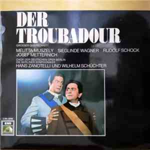 Giuseppe Verdi - Der Troubadour (Grosser Querschnitt) mp3 album