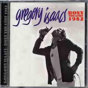 Gregory Isaacs - Roxy Theatre 1982 mp3 album
