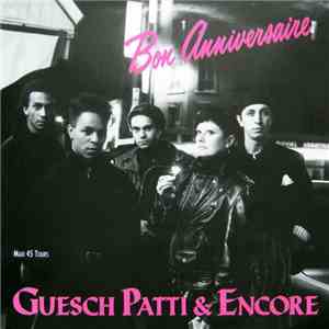 Guesch Patti & Encore - Bon Anniversaire mp3 album