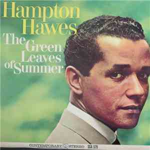 Hampton Hawes - The Green Leaves Of Summer mp3 album