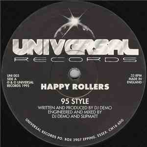 Happy Rollers - 95 Style / No Justice mp3 album
