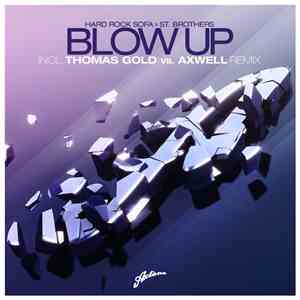 Hard Rock Sofa & St. Brothers - Blow Up mp3 album